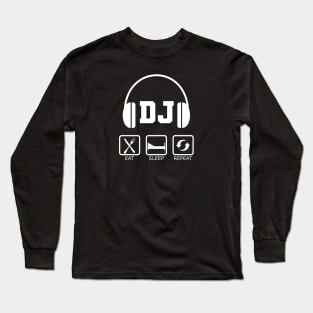 DJ - Eat Sleep DJ Repeat Long Sleeve T-Shirt